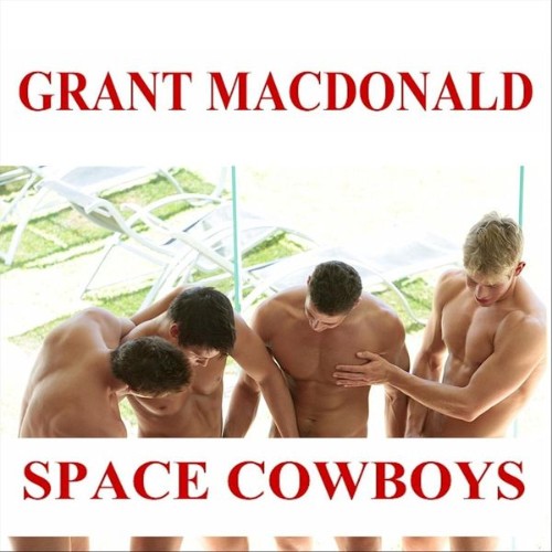 Grant MacDonald - Space Cowboys - 2021