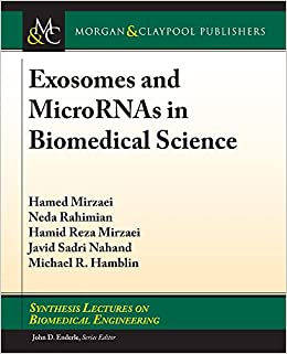 Exosomes and Micrornas in Biomedical Science
