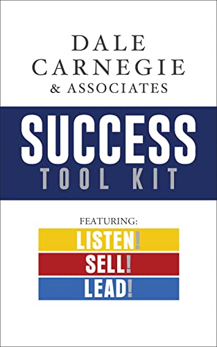 Dale Carnegie & Associates Success Tool Kit Listen! Sell! Lead!