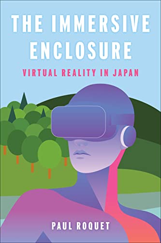 The Immersive Enclosure Virtual Reality in Japan