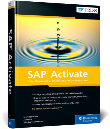 SAP Activate Project Management for SAP S4HANA and SAP S4HANA Cloud, 2nd Edition (SAP PRESS)