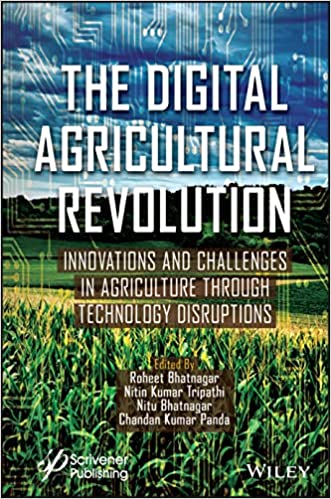 The Digital Agricultural Revolution  Innovations and Challenges in Agriculture Through Technology Disruptions