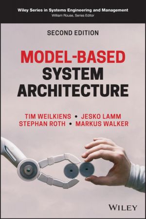 Model-Based System Architecture, 2nd Edition