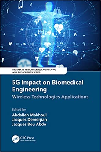 5G Impact on Biomedical Engineering Wireless Technologies Applications