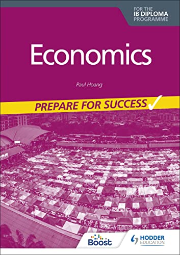 Economics for the IB Diploma Prepare for Success