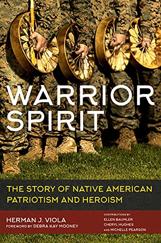 Warrior Spirit The Story of Native American Heroism and Patriotism