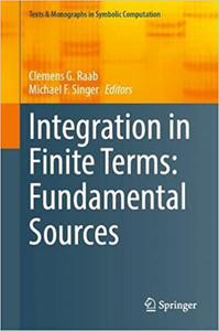 Integration in Finite Terms Fundamental Sources