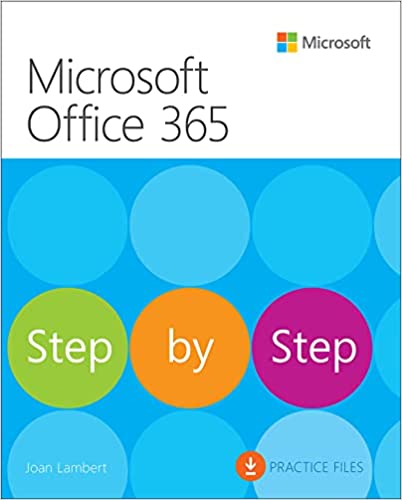 Microsoft Office Step by Step (Office 2021 and Microsoft 365), 1st Edition