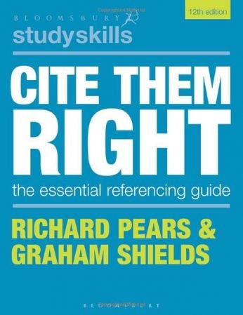 Cite Them Right The Essential Referencing Guide, 12th Edition