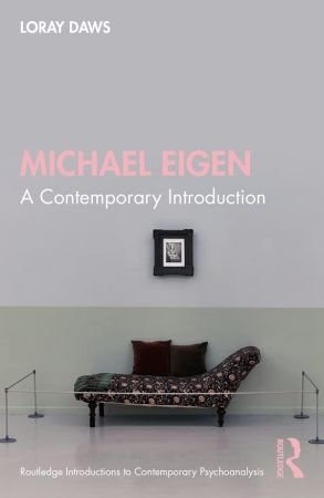 Michael Eigen A Contemporary Introduction