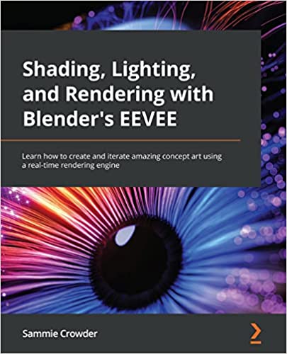 Shading, Lighting, and Rendering with Blender’s EEVEE Learn how to create and iterate amazing concept art