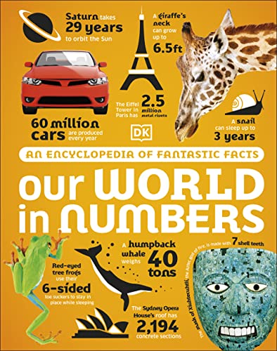 Our World in Numbers An Encyclopedia of Fantastic Facts (True EPUB)