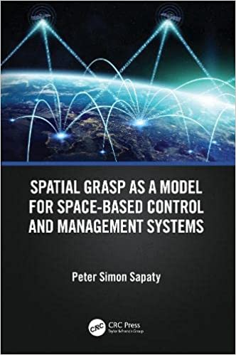 Spatial Grasp As a Model for Space-based Control and Management Systems