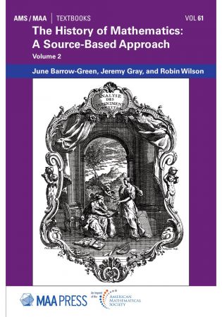 The History of Mathematics a Source-Based Approach, Volume 2