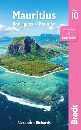 Mauritius, Rodrigues and Réunion (Bradt Travel Guide), 10th Edition