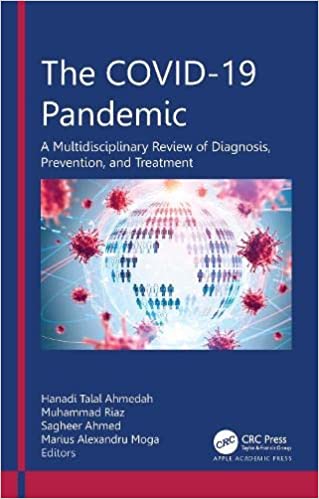 The Covid-19 Pandemic A Multidisciplinary Review of Diagnosis, Prevention, and Treatment