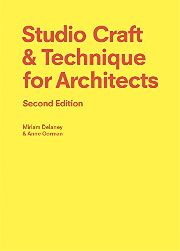Studio Craft & Technique for Architects, 2nd Edition