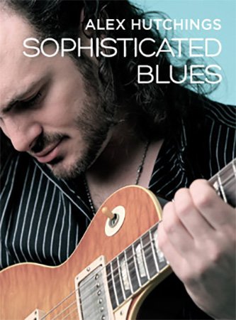 JTC Guitar - Sophisticated Blues with Alex Hutchings