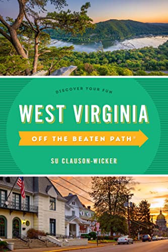 West Virginia Off the Beaten Path® Discover Your Fun, 9th Edition