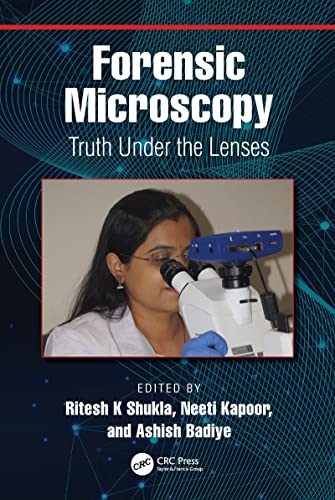 Forensic Microscopy Truth Under the Lenses