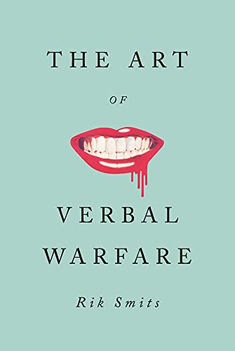The Art of Verbal Warfare