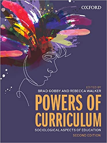 Powers of Curriculum Sociological Aspects of Education