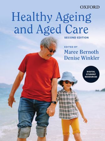 Healthy Ageing and Aged Care, 2nd edition