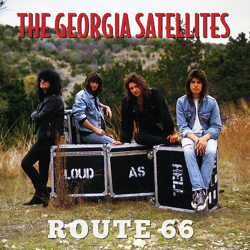The Georgia Satellites - Route 66 [Live, Remastered] (2022)