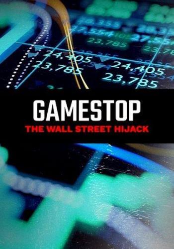 GameStop:  - / GameStop: The Wallstreet Hijack (2021) HDTV 1080i