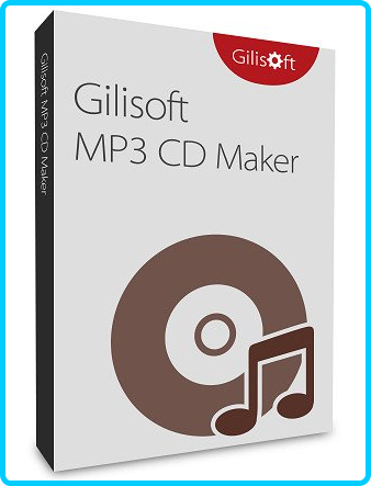  GiliSoft MP3 CD Maker 9.3.0 8b47bc2bacff693d2deaf8bc53696567