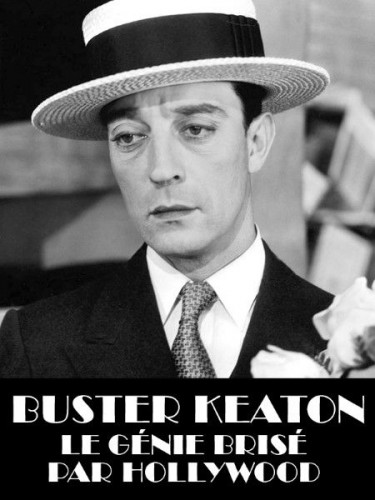 BSkyB - Buster Keaton The Genius Crushed by Hollywood (2016)