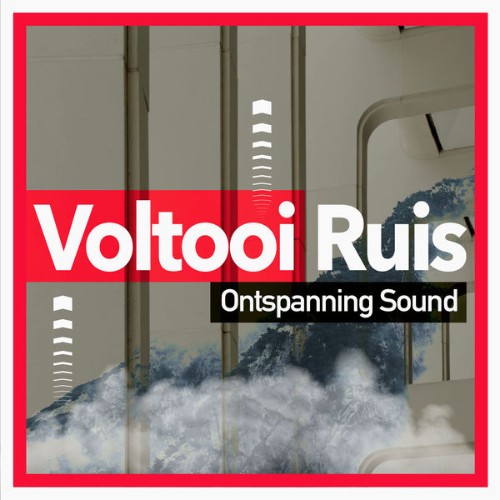 Ontspanning Sound - Voltooi Ruis - 2019