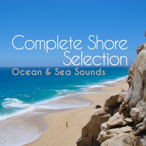 Ocean & Sea Sounds - Complete Shore Selection - 2019