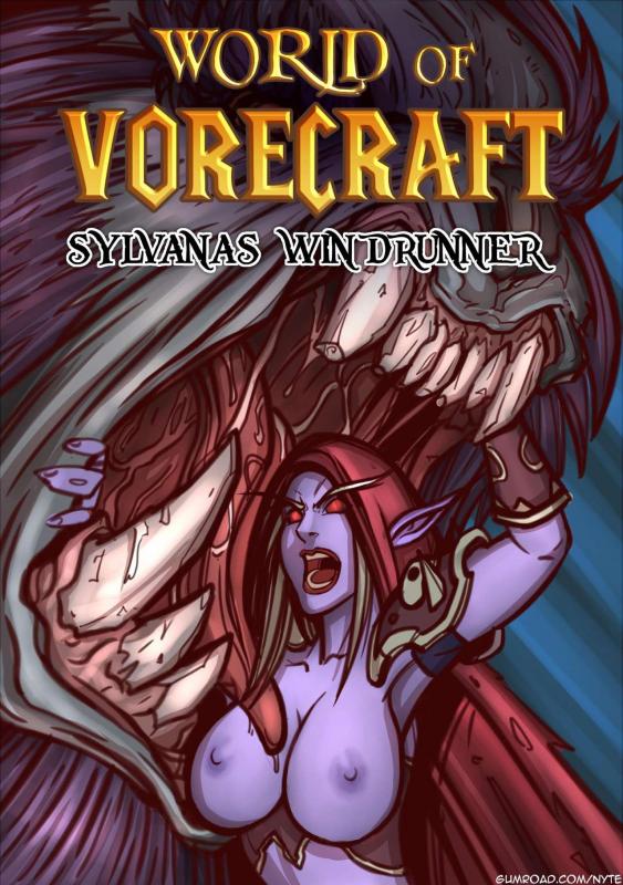 Nyte - World of Vorecraft: Sylvanas Windrunner