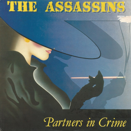 The Assassins - 1987 - Partners in Crime (Vinyl-Rip) [lossless]