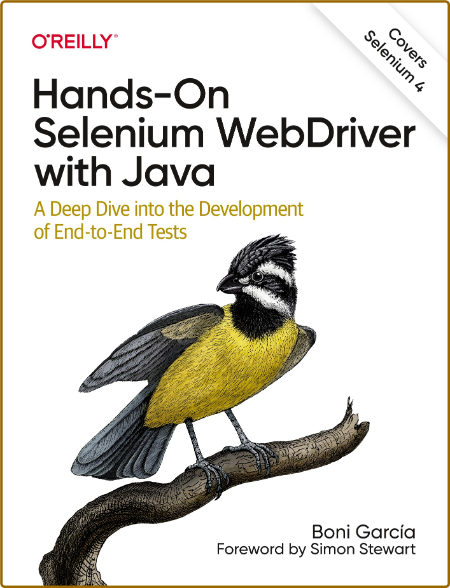 Hands-On Selenium WebDriver with Java - A Deep Dive into the Development of End-to...
