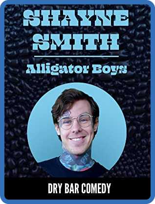 Shayne Smith AlligaTor Boys 2019 WEBRip x264-ION10