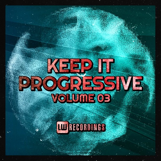 VA - Keep It Progressive Vol. 03
