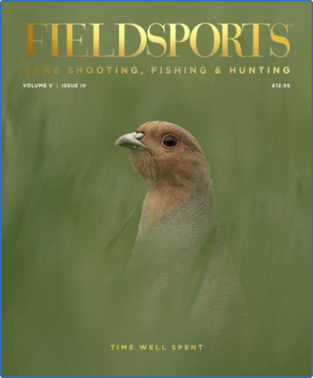 Fieldsports Magazine - Volume V Issue IV - June 2022