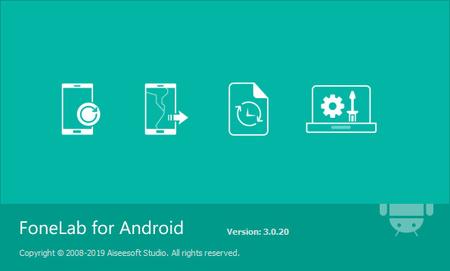 Aiseesoft FoneLab for Android 3.1.38 Multilingual