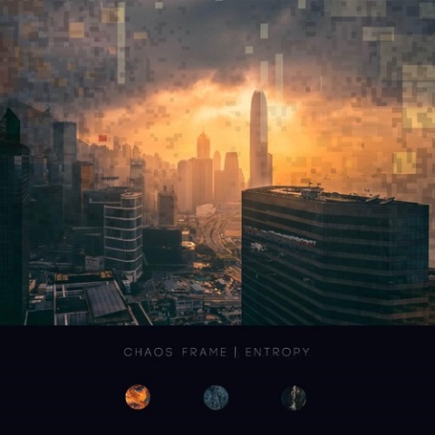 Chaos Frame - Entropy (2022) 