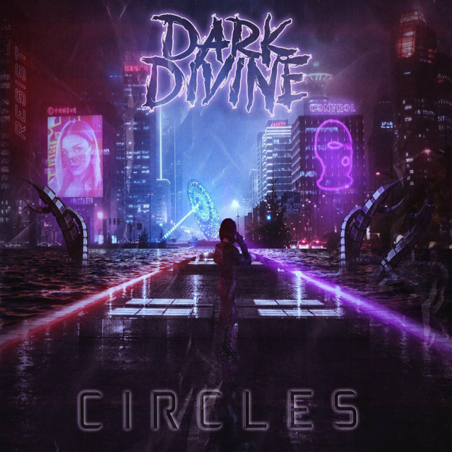Dark Divine - Circles [Single] (2022)