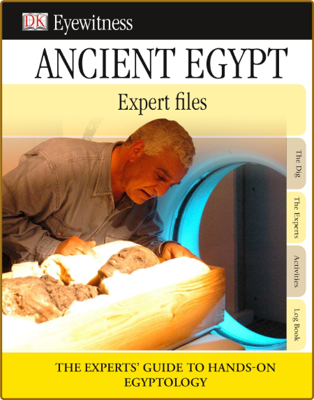 DK Eyewitness Experts - Ancient Egypt