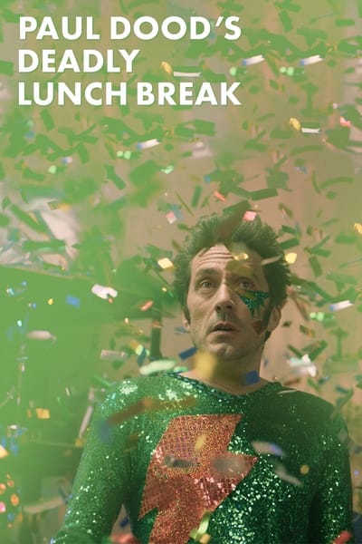 Paul Doods Deadly Lunch Break (2021) 720p WEBRip x264 AAC-YiFY