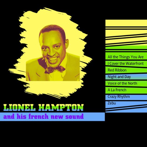 Lionel Hampton and His French New Sound - Lionel Hampton and His French New Sound - 2022