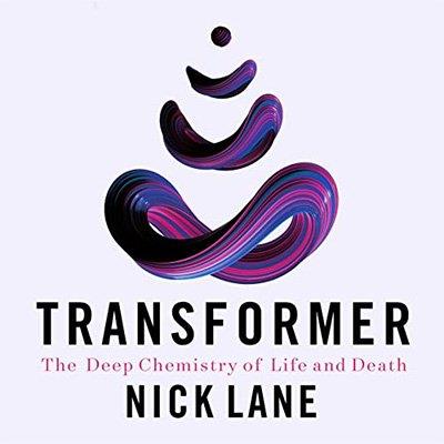 Transformer The Deep Chemistry of Life and Death (Audiobook)