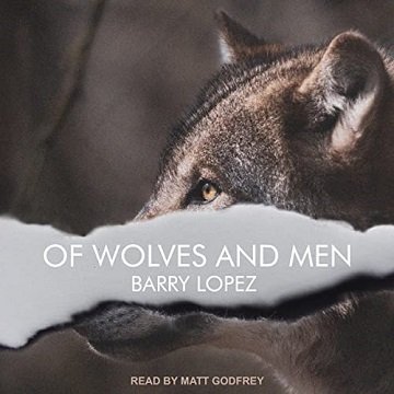 Of Wolves and Men [Audiobook]