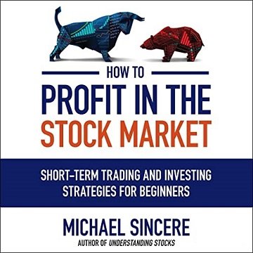 How to Profit in the Stock Market [Audiobook]