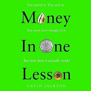 Money in One Lesson How It Works and Why [Audiobook]