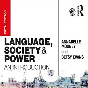 Language, Society and Power An Introduction [Audiobook]